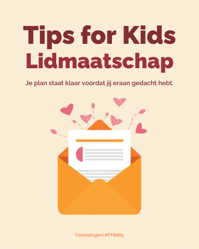 Tips for Kids Lidmaatschap